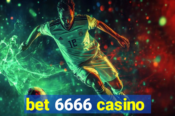 bet 6666 casino